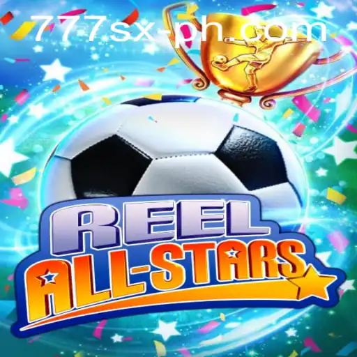 ReelAllStars: Enter a World of Classic Slots with a Modern Twist